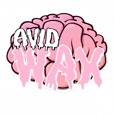 Avid Brain Wax